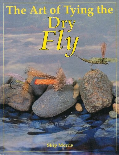 Gently used- The Art of Tying the Dry Fly by Skip Morris