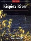 Kispiox River (River Journal) by Art Lingren
