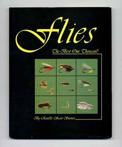 Flies: The Best One Thousand by Randle Scott Stetzer