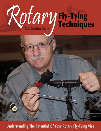 Rotary Fly-Tying Techniques by Al Beatty