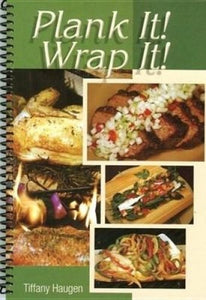 Plank It! Wrap It! by Tiffany Haugen