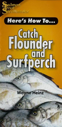 Here's How to Catch Flounder and Surfperch by Wayne Heinz