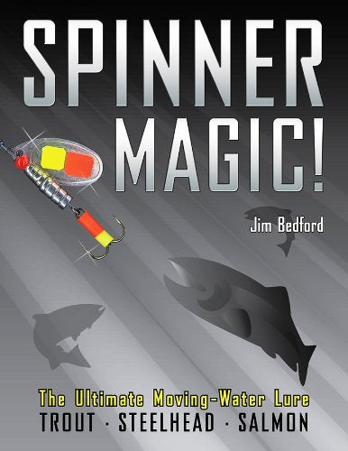 Spinner Magic! by Jim Bedford