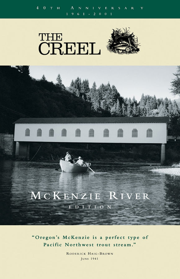 The Creel by McKenzie River Edition by The Flyfishers Club of Oregon