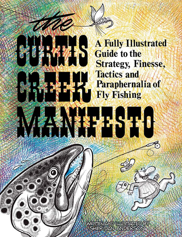 Curtis Creek Manifesto by Sheridan Anderson